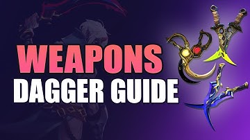 Daggers Guide & Overview | Wayfinder Weapons Beginner