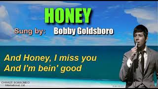 Video thumbnail of "HONEY - Bobby Goldsboro (with Lyrics)"