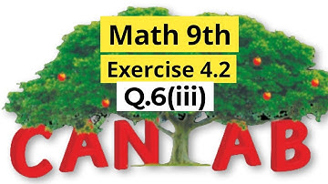 Grade 9th math Chapter 4 Exercise 4.2 Q.6 || NCP|| 2024-25 Cantab publisher