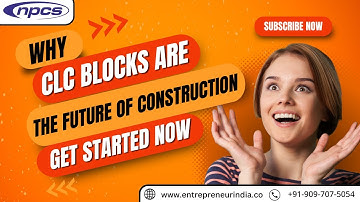 How to Start CLC Blocks Making Business | Cellular Lightweight Concrete Blocks.