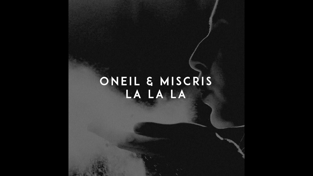 Смотреть «ONEIL & Miscris - La La La (Naughty Boy ft. Sam Smith Cover Release)» на YouTube Смотреть «ONEIL & Miscris - La La La (Naughty Boy ft. Sam Smith Cover Release)» на YouTube