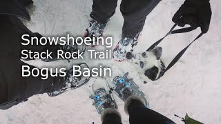 Stack Rock Trail snowshoeing | Boise Idaho