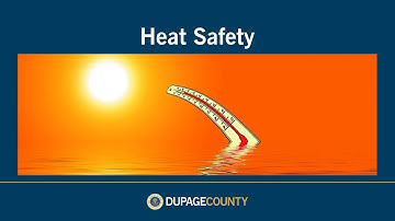 Heat Safety - Sixty Seconds for Safety - Closed Captioning
