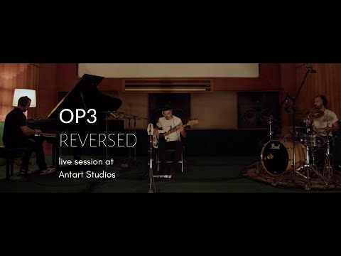 Reversed Op3 Antart Live Session