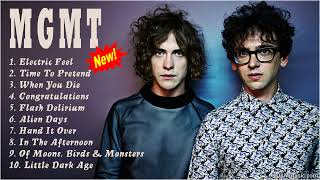 MGMT Full Album 2022 - MGMT Greatest Hits - Best MGMT Songs &amp; Playlist