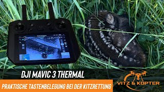 DJI Mavic 3 Thermal / Praktische Tastenbelegung für die Kitzrettung