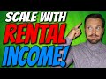 Using Rental Income To Scale Your Real Estate Portfolio in Canada