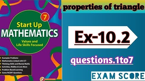 viva Education start up mathematics Class 7|| properties of triangle|| Ex.10.2|| Exam score