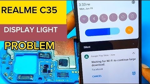 REALME C35 DISPLAY LIGHT PROBLEM. HOW TO FIX REALME C35 DISPLAY LIGHT PROBLEM.