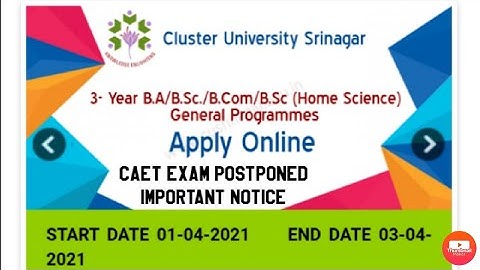 Latest 2 Important Notifications|Cluster University Srinagar|Admission 2021| GENERAL UG COURSES|CAET