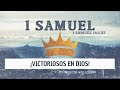 VICTORIOSOS EN DIOS - 1 SAMUEL 14:1-23 | CALVARY LA SEMILLA