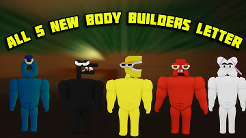 UPDATE - How To Get All 5 BODY BUILDERS LETTER in Find The Backrooms Morphs