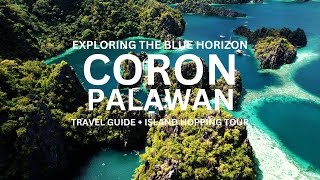 Exploring Coron, Palawan with Travel Guide and Island Tour A,B, Reef & Wrecks Tour & Island Escapade