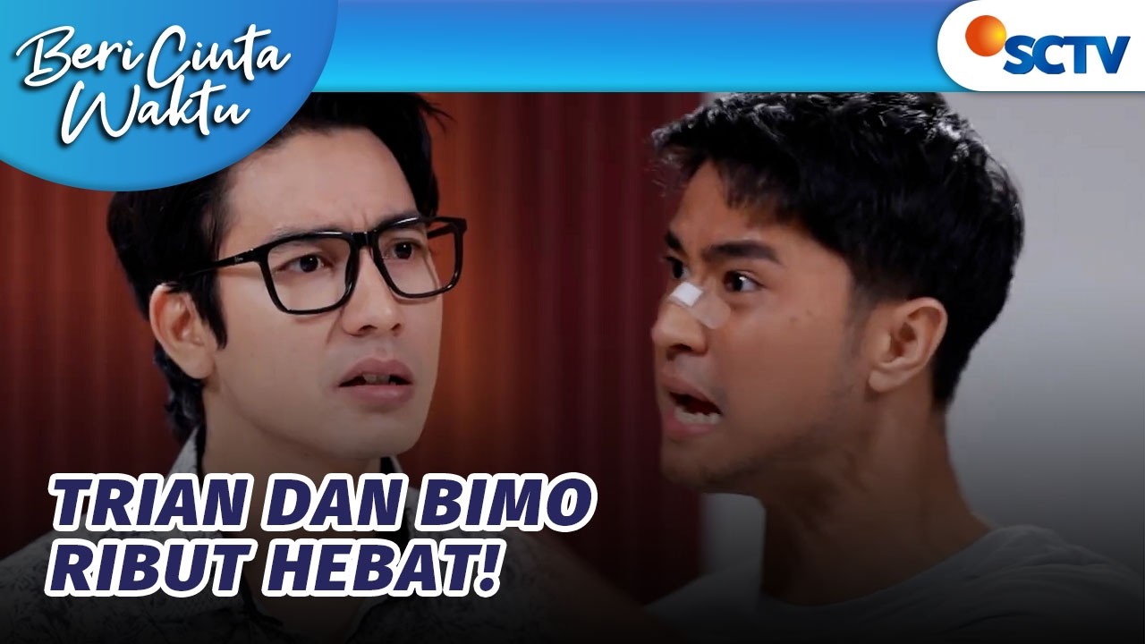 Trian Nggak Butuh Siapapun Bantuan Bimo dan Rama?! | Beri Cinta Waktu  - Episode 170