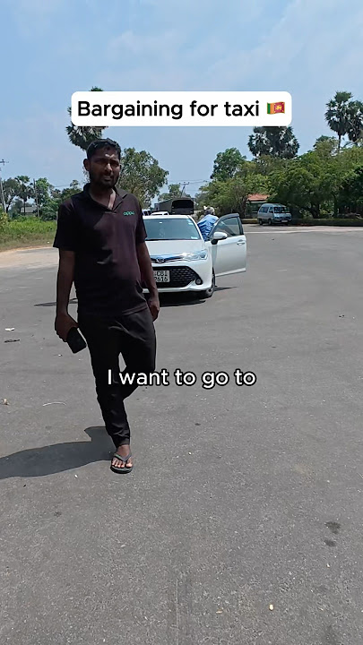 Bargaining for Taxi 🇱🇰 #travel