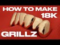 How to make 18K gold GRILLZ / Gold teeth / Como hacer Grillz