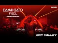 Feel live experience ep 2  danni gato sky valley the club