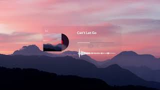Download Lagu Can't Let Go ~ Deep Chill \u0026 Lounge Music (Official Music Video) MP3 Download Lagu Can't Let Go ~ Deep Chill \u0026 Lounge Music (Official Music Video) MP3