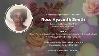 A Thanksgiving Service For The Life Of Rose Hyacinth Smith || PART 2 || June 27th 2024