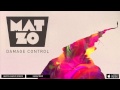 Mat Zo - Time On Your Side