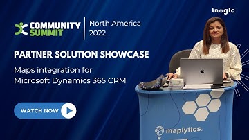 Partner Solution Showcase – Maps integration for Microsoft Dynamics 365 CRM