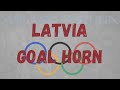 Team Latvia Olympic Games 2026 Goal Horn🔵🟡⚫🟢🔴