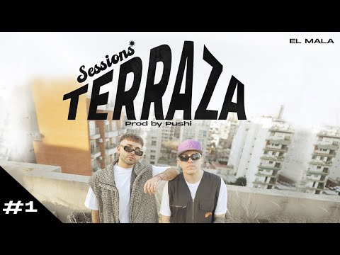 EL MALA | Pushi Terraza Sessions #1