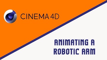 Cinema 4D  | Animating A Robotic Arm | Creating, Rigging | Tools | Chapter 5 (Contd..)