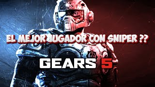 EL MEJOR JUGADOR CON SNIPER  | GEARS 5 OSOK MONTAGE