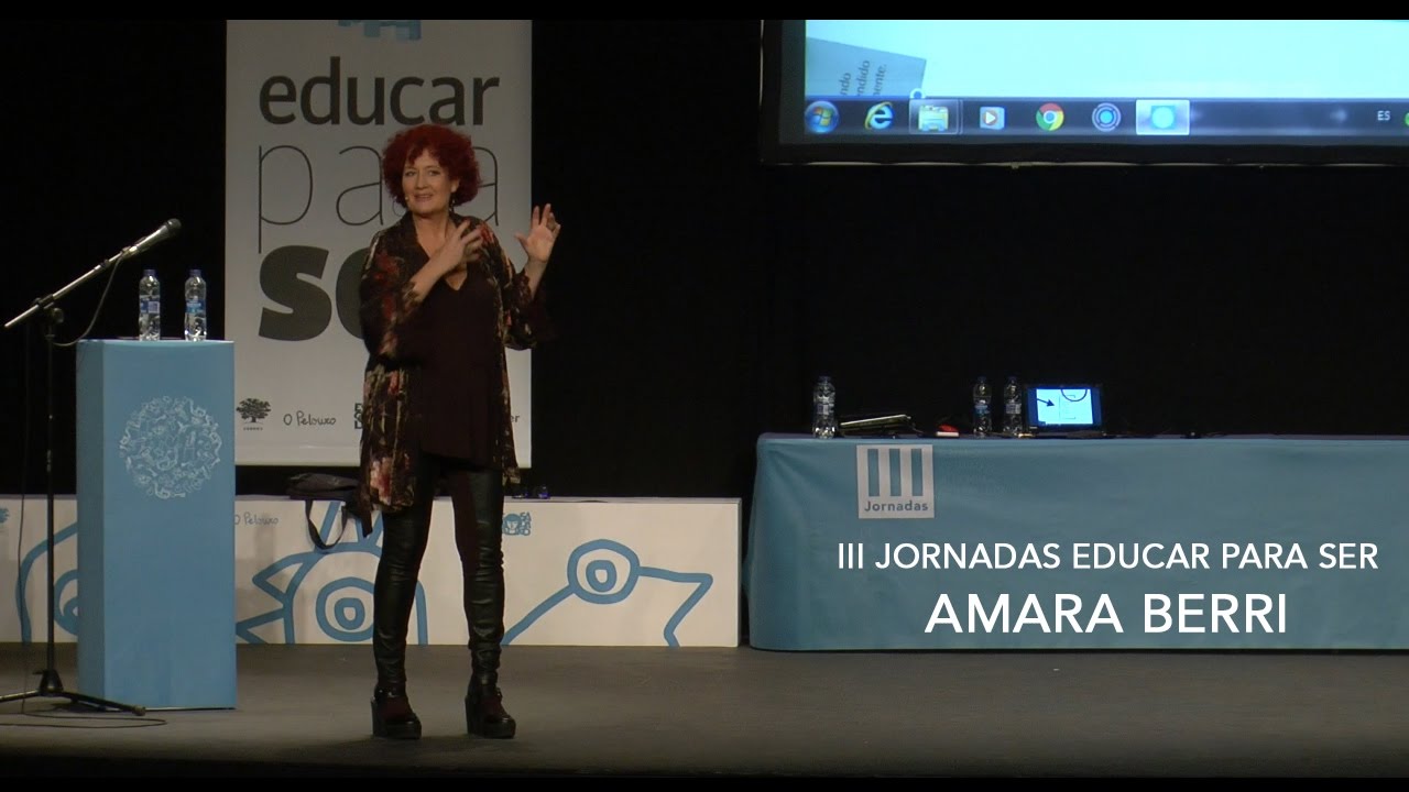 III Jornadas Educar para Ser. Amara Berri