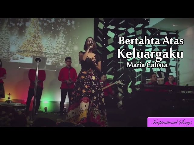 Maria Calista-Bertahta Atas Keluargaku class=