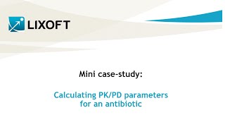 Mini case study: Calculating PK/PD parameters for an antibiotic screenshot 5