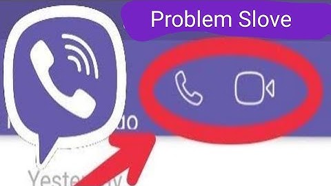 How to Fix Viber Video Calling Not Working Problem Slove