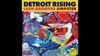 Lush Grooves, DJ Jimpster, 'Don't Stop the Feeling'