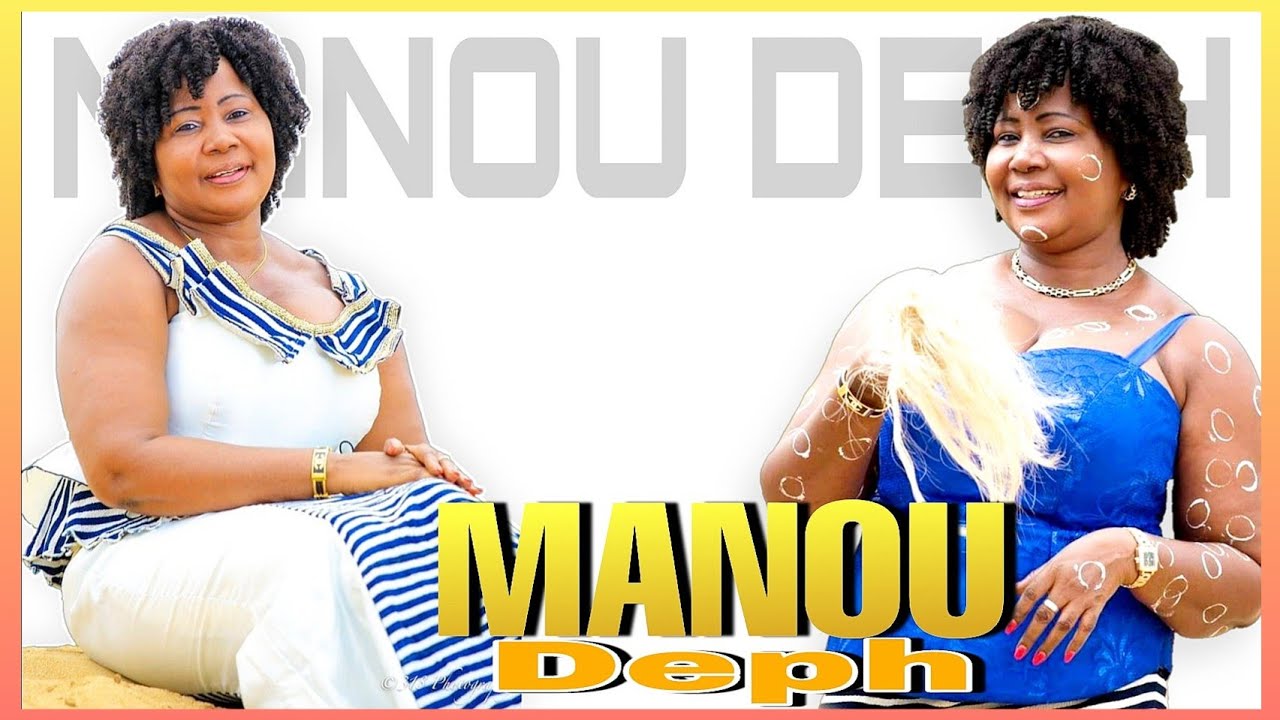 MANOU DEPH (yeana)  Musique yacouba