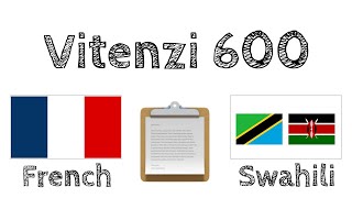 Vitenzi muhimu 600 - Kifaransa + Kiswahili - (Muongeaji wa lugha kiasili)