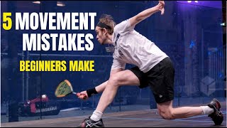 Top 5 Movement Mistakes Beginners Make In Squash
