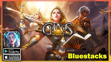 League of Angels: Chaos Gameplay (Bluestacks/Android/iOS)