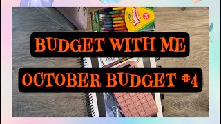 Budget With Me October Paycheck #4