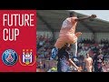 Highlights PSG - Anderlecht | FUTURE CUP 2019