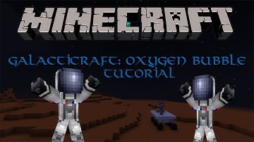 Minecraft  how to setup your own oxygen bubble  Galacticraft
