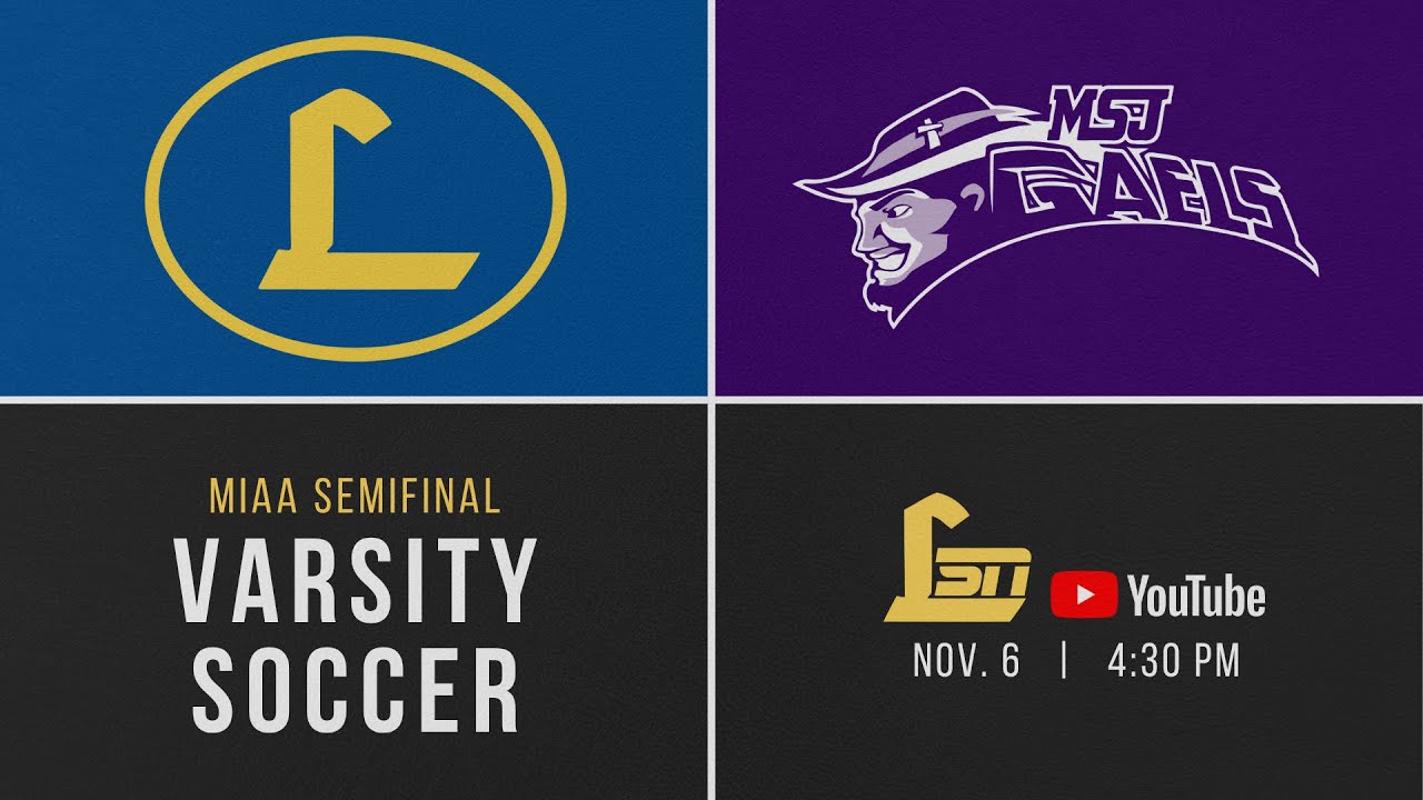 MIAA Semifinal: Loyola Blakefield vs Mount St. Joseph High School Varsity Soccer