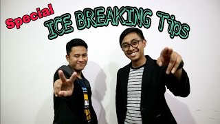 ICE BREAKING Tips  " Cara Memandu Ice Breaking" #1 - Alan & Fauzi