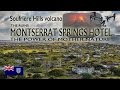 Spring Hotel Montserrat Ruins ~ EXCLUSION ZONE ~ Volcano ~ UAV Drone Caribbean ~ WeBeYachting.com