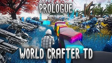 World Crafter TD: Prologue Gameplay (Steam) [Free Games]