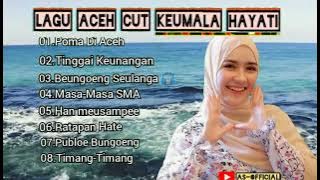 Lagu Aceh Cut Keumala Hayati Full Album Terbaru AS- 2022