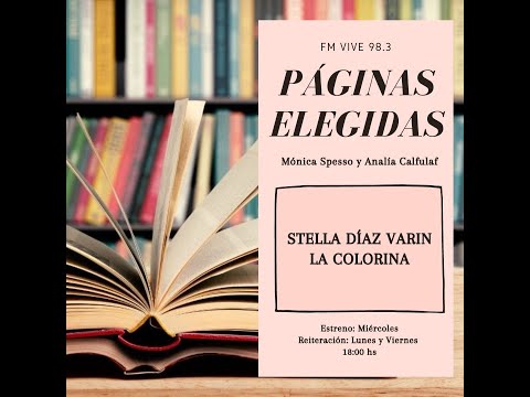 Stella Díaz Varin, La colorina en Páginas Elegidas