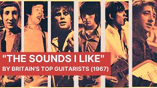 THE SOUNDS I LIKE | By Townshend, Clapton, Beck, Marriott, Hicks, Britton (1967)