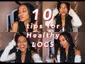 BEST 10 TIPS for Healthy LOCS / Natural hair
