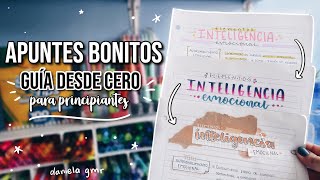 APUNTES BONITOS DESDE CERO  tutorial para principiantes  DanielaGmr ✨